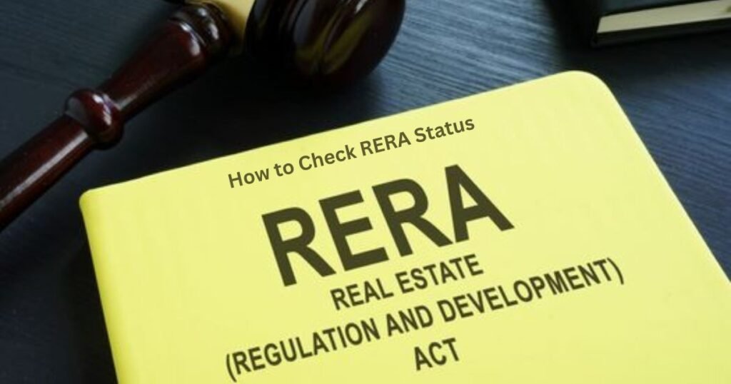 How to Check RERA Status: A Step-by-Step Guide