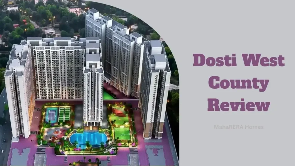 Dosti West County Review